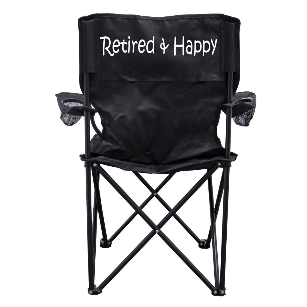 Retired and Happy Camping Chair with Carry Bag