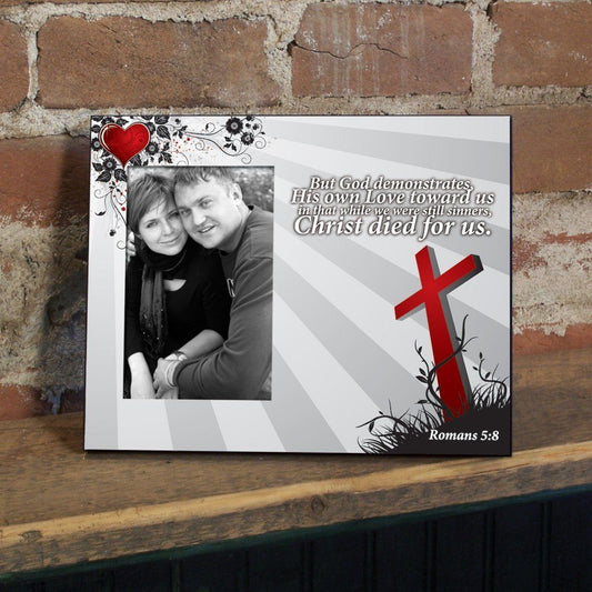 Romans 5:8 Decorative Picture Frame - Holds 4x6 Photo