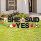 She Said Yes Yard Sign Decorations