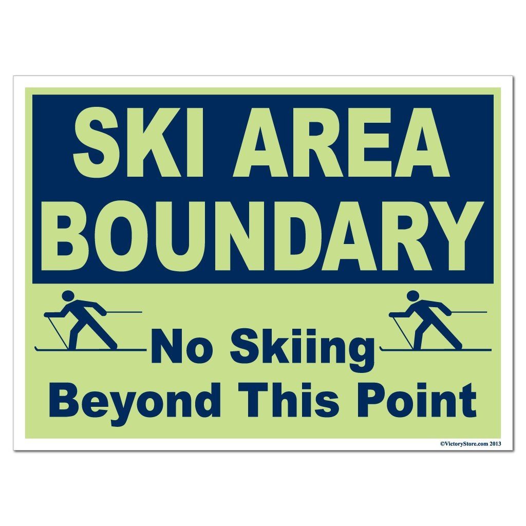 Ski Area Boundary Sign or Sticker - #2