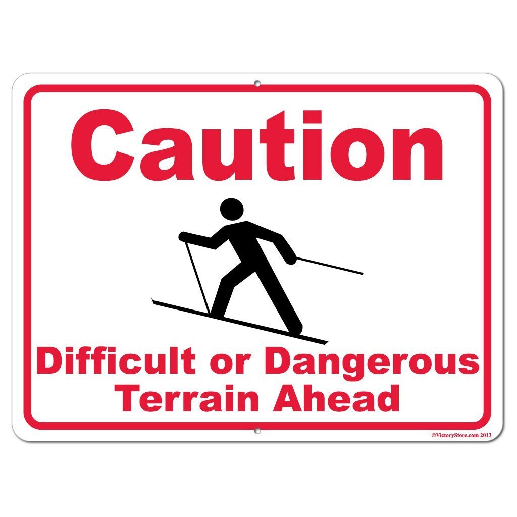 Skiing Caution Difficult or Dangerous Terrain Ahead Sign or Sticker -