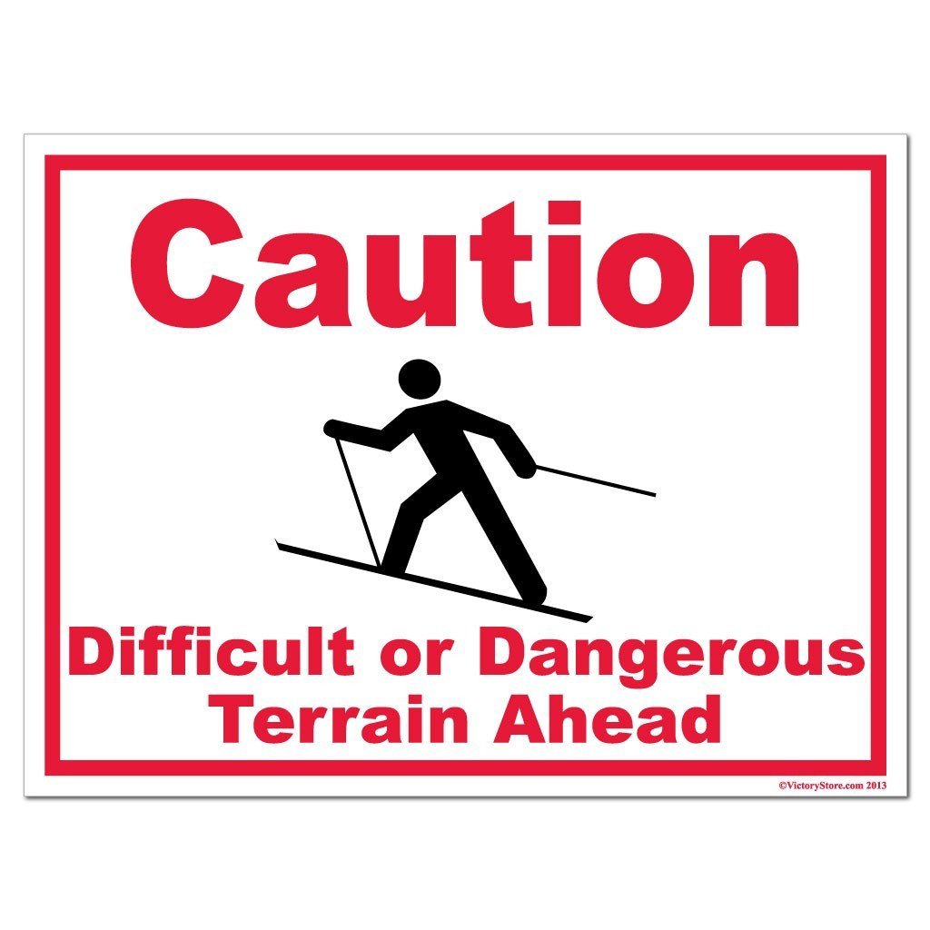 Skiing Caution Difficult or Dangerous Terrain Ahead Sign or Sticker -