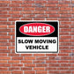 Slow Moving Vehicle Caution Sign or Sticker