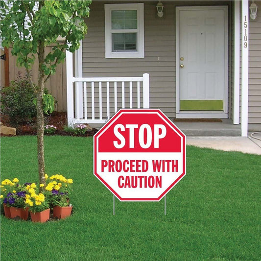 Stop Proceed with Caution Octagon Sign - #3