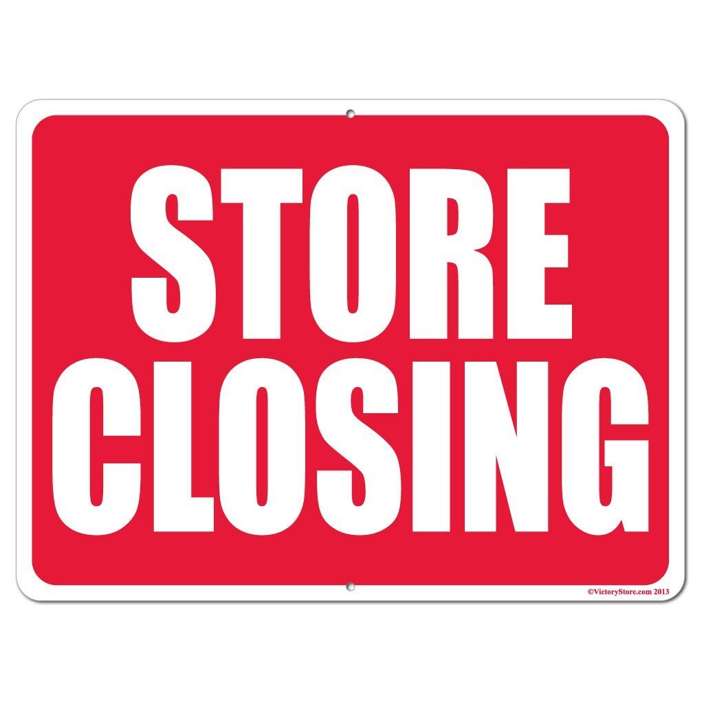 Closure Sign For Store Store Closing Sign or Sticker | VictoryStore – VictoryStore.com