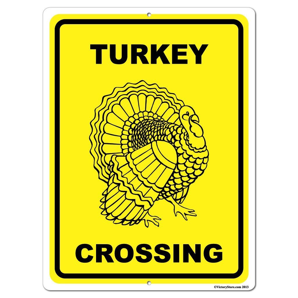 Turkey Crossing Sign or Sticker