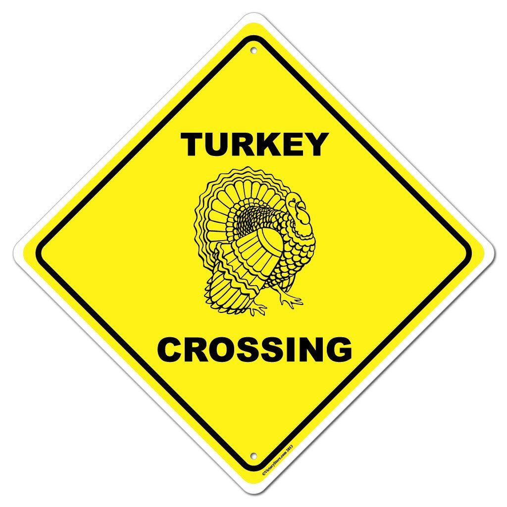 Turkey Crossing Sign or Sticker