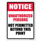 Unauthorized Person Not Permitted Beyond This Point Signs or Stickers