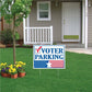 Voter Parking Here Sign - 18"x24" Corrugated Plastic with EZ Stakes