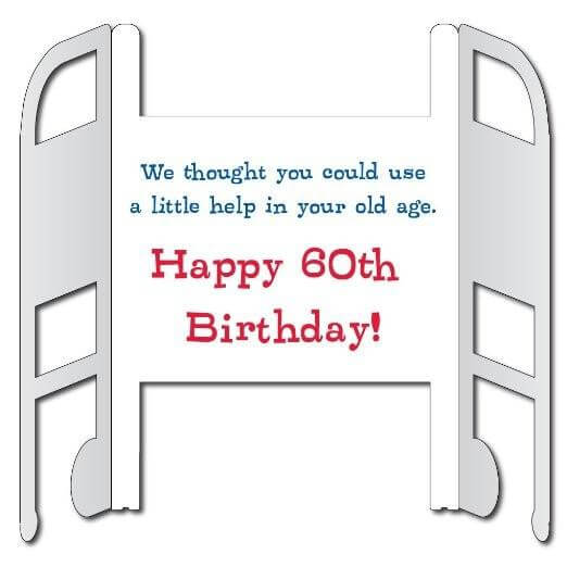 4' Stock Design Giant 60th Birthday Card w/Envelope - Over The Hill Walker