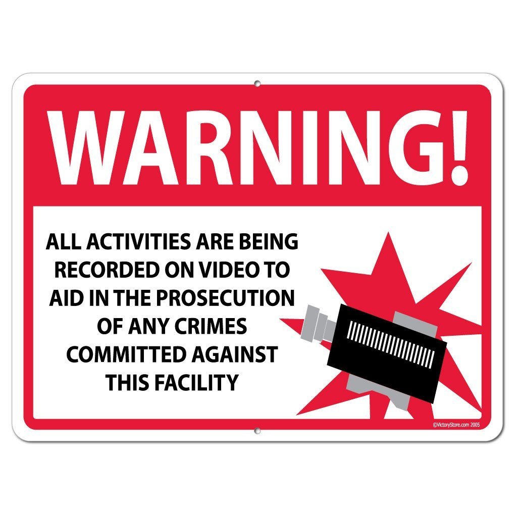 WARNING All Activities Are Being Recorded Sign or Sticker - #2