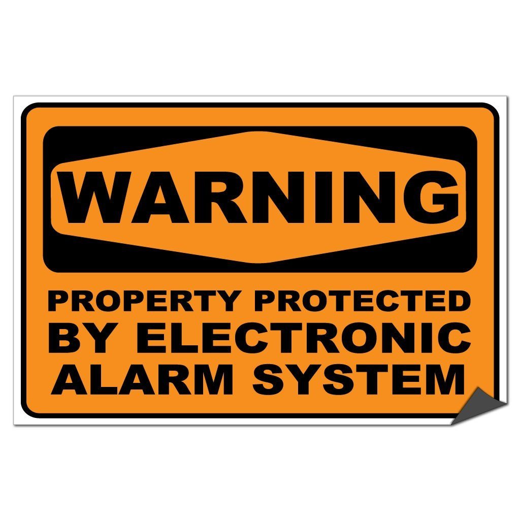Warning Property Protect by Alarm System Sign or Sticker