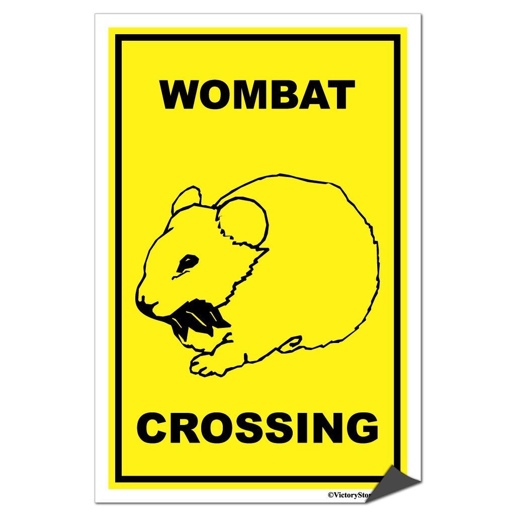 Wombat Crossing Sign or Sticker