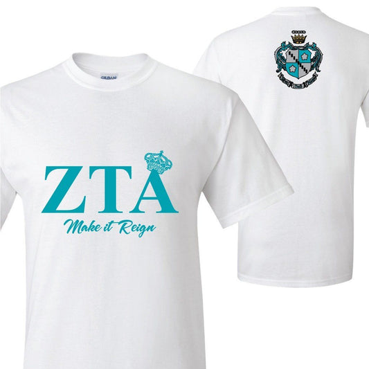 Zeta Tau Alpha "Make it Reign" T-Shirt - FREE SHIPPING
